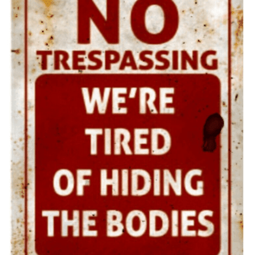 VINTAGE Metal Wall SIGN No Trespassing Funny ALUMINIUM MAN CAVE DEN ARMY