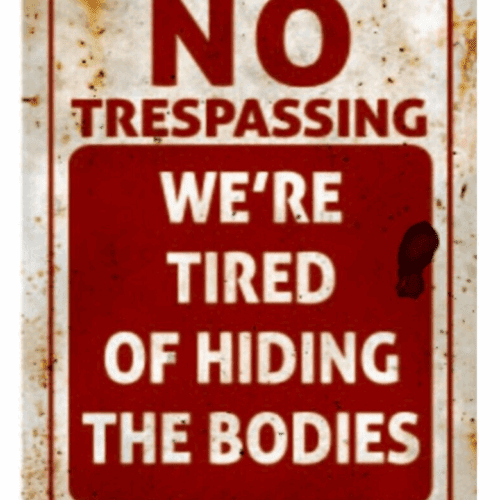 VINTAGE Metal Wall SIGN No Trespassing Funny ALUMINIUM MAN CAVE DEN ARMY